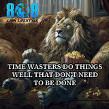 No Time Wasters Canvas
