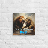 Fight For Acceptance Canvas