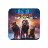 Trust And Verify Coaster