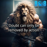 Move past hesitation with the Removing Doubt Sticker, a bold reminder that clarity comes through action. This Action kills doubt quote sticker fuels momentum, while the Confidence through action motivational sticker strengthens belief. Designed as a Stop hesitating start doing decal and Build certainty with action reminder sticker, it turns fear into progress. Take the first step—Add to cart now.