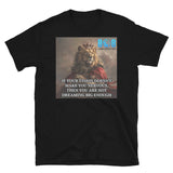 Dream Big T-Shirt